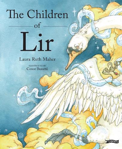 The Children of Lir by Laura Ruth Maher