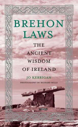 Brehon Laws by Jo Kerrigan