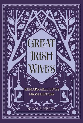Great Irish Wives by Nicola Pierce