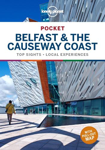 Lonely Planet Pocket Belfast & the Causeway Coast