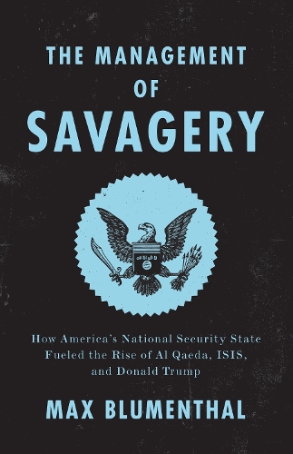 The Management of Savagery