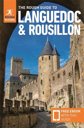 The Rough Guide to Languedoc & Roussillon: Travel Guide with eBook