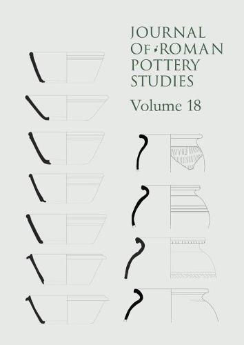 Journal of Roman Pottery Studies - Vol 18