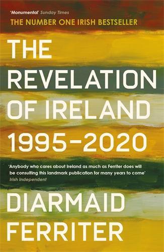 The Revelation of Ireland by Diarmaid Ferriter