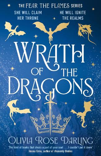 Wrath of the Dragons by Olivia Rose Darling