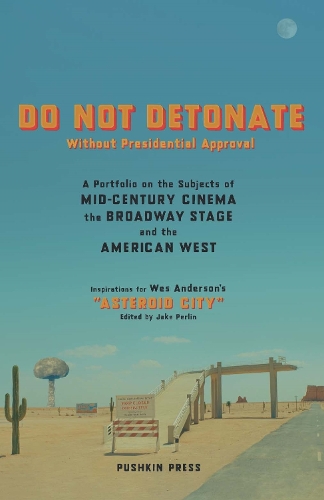 Do Not Detonate Without Presidential Approval