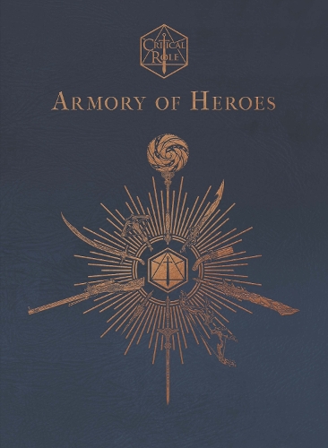 Critical Role: Armory of Heroes