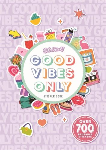 Good Vibes Only