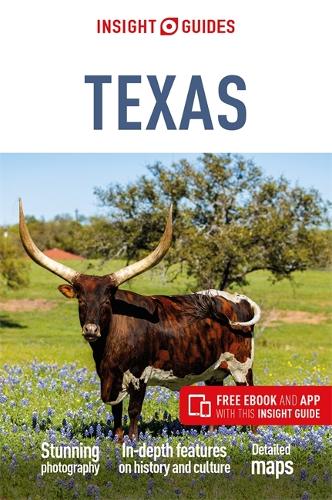 Insight Guides Texas: Travel Guide with eBook