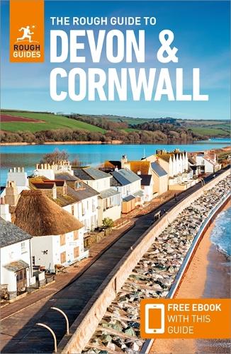 The Rough Guide to Devon & Cornwall: Travel Guide with eBook