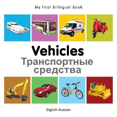 My First Bilingual Book - Vehicles - English-polish