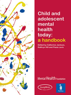 Child and Adolescent Mental Health Today