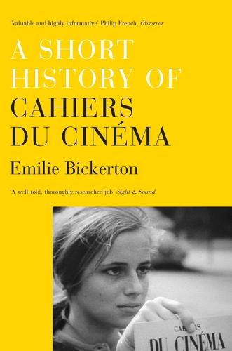 A Short History of 'Cahiers du Cinéma'