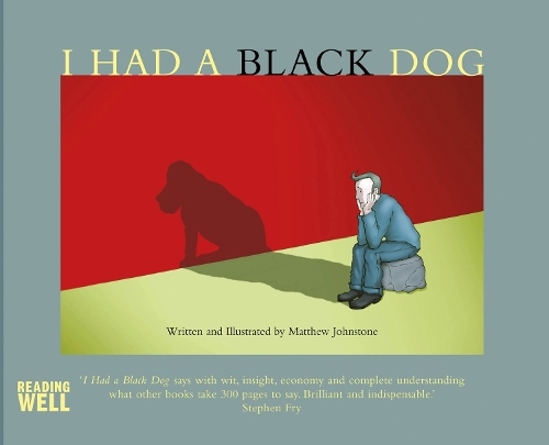 I Had a Black Dog