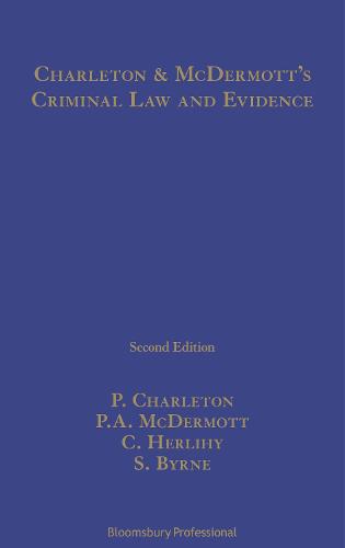 Charleton and McDermott's Criminal Law and Evidence