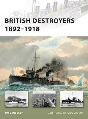 British Destroyers 1892–1918