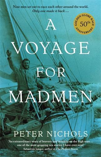 A Voyage For Madmen