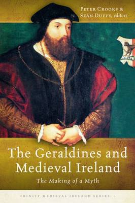 The Geraldines and Medieval Ireland