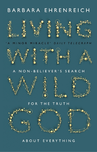 Living With a Wild God