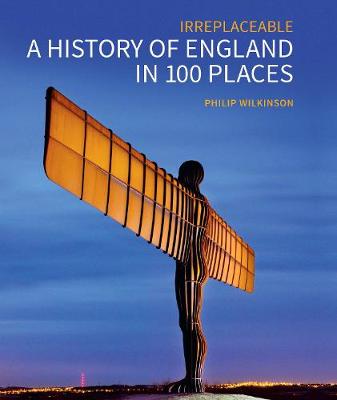 A History of England in 100 Places