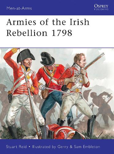 Armies of the Irish Rebellion 1798