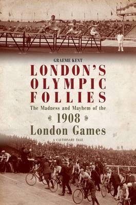 London's Olympic Follies