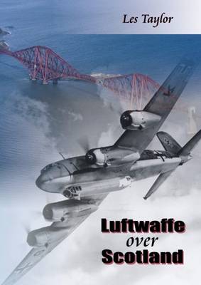 Luftwaffe Over Scotland