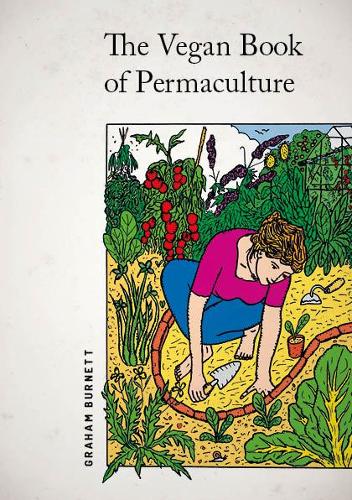 The Vegan Book of Permaculture