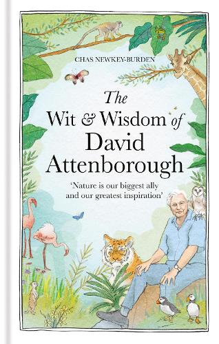 The Wit and Wisdom of David Attenborough