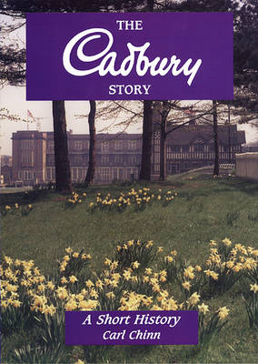 The Cadbury Story