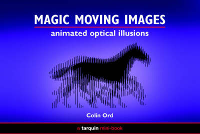 Magic Moving Images