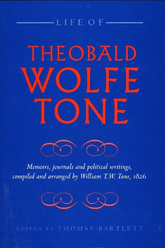 Life Of Theobald Wolfe Tone