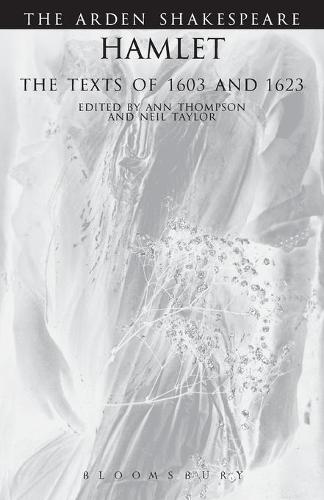Hamlet: The Texts Of 1603 And 1623