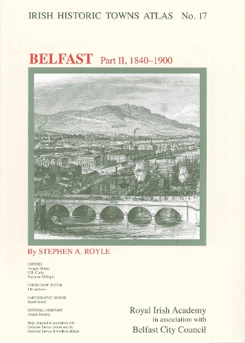Belfast, part II, 1840 to 1900