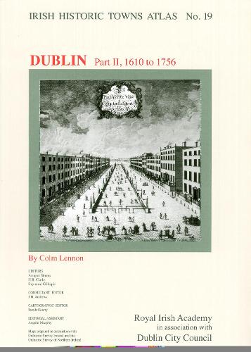 Dublin, part II, 1610 to 1756