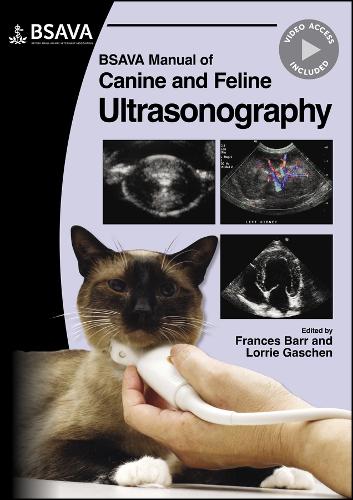 BSAVA Manual of Canine and Feline Ultrasonography