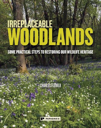 Irreplaceable Woodlands