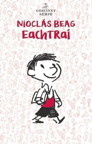 Nioclas Beag : Eachtrai