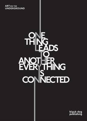 One Thing Leads to Another Everything is Connected