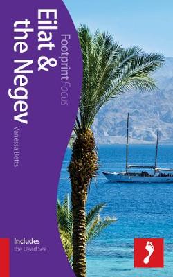 Eilat & the Negev Footprint Focus Guide