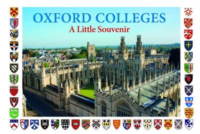 Oxford Colleges - a little souvenir