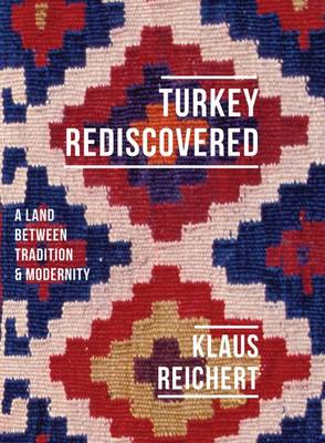 Turkey Rediscovered