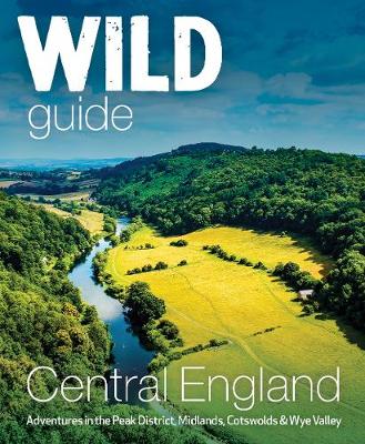 Wild Guide Central England