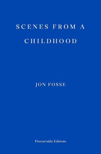 Scenes from a Childhood
