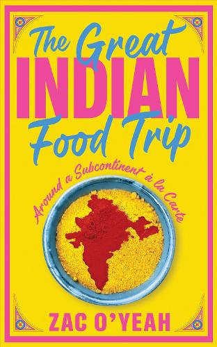 The Great Indian Food Trip