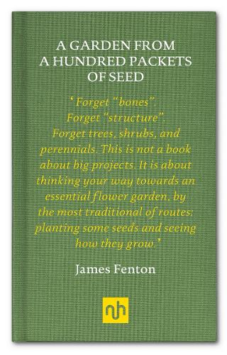 A Garden from a Hundred Packets of Seed