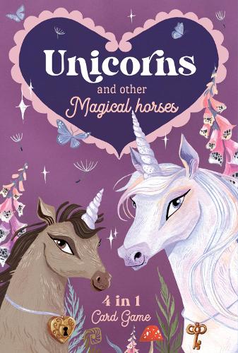 Unicorns & Other Magical Horses: 4 In 1 Card Game
