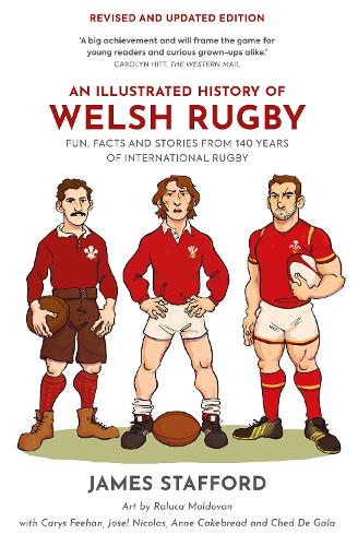 An Illustrated History of Welsh Rugby