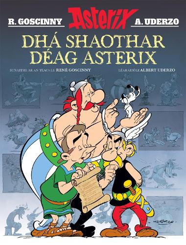 Dhá Shaothar Déag Asterix ( Leabhair Mhaisithe Asterix / Asterix Illustrated Albums in Irish)