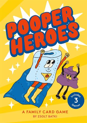 Pooper Heroes 
